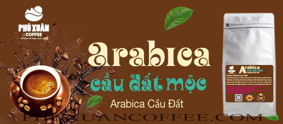 Cà phê Arabica cầu đất rang mộc